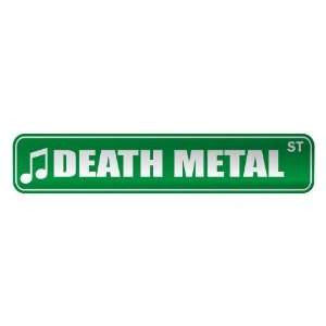 DEATH METAL ST  STREET SIGN MUSIC