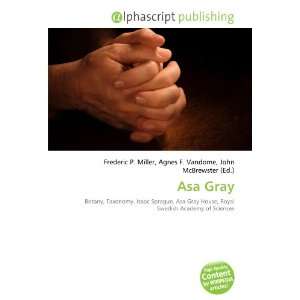  Asa Gray (9786132895417) Books