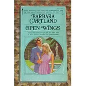 Open Wings by Barbara Cartland 1972 Barbara Cartland  