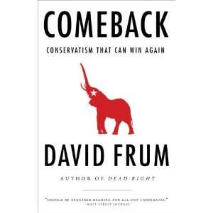   That Can Win Again (Paperback) David Frum (Author) Books