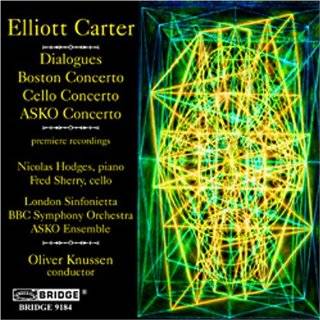 The Music of Elliott Carter Vol. 7; Boston Concerto, Cello Concerto 