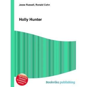  Holly Hunter Ronald Cohn Jesse Russell Books