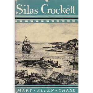  Silas Crockett: Mary Ellen Chase: Books