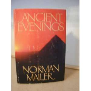  Ancient Evenings: Norman Mailer: Books
