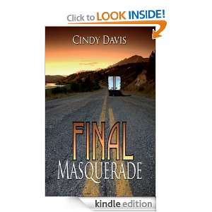  Final Masquerade eBook Cindy Davis Kindle Store