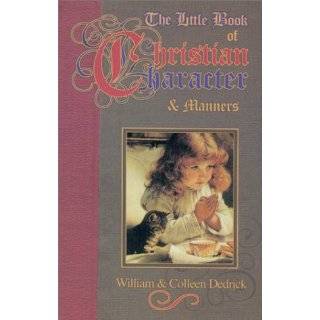   Book of Christian Character & Manners Paperback by William Dedrick