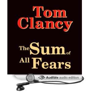  The Sum of All Fears (Audible Audio Edition) Tom Clancy 