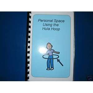    Social Story Personal Space (Using the Hula Hoop)