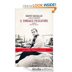 Il sindaco pescatore (Ingrandimenti) (Italian Edition) Dario Vassallo 