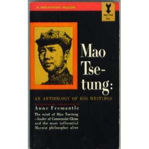  Mao Tse tung An Anthology of his Writings: Books