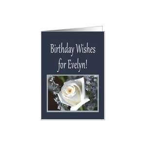 Birthday Wishes for Evelyn Card